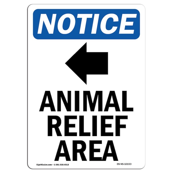 Signmission OSHA Sign, 10" H, Rigid Plastic, Animal Relief Area Sign With Symbol, Portrait, V-10153 OS-NS-P-710-V-10153 - main